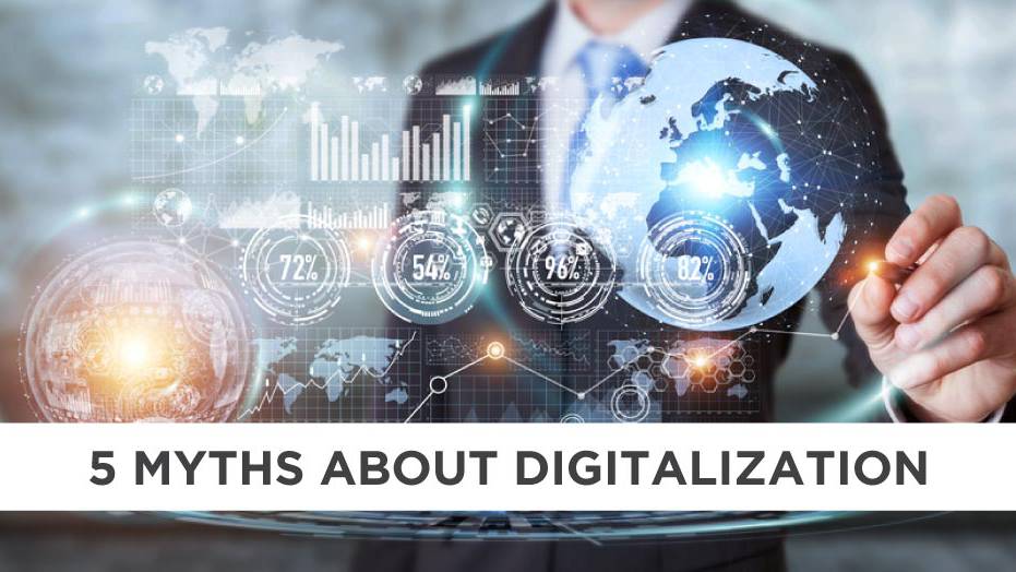 Myths about Digitalization blog banner